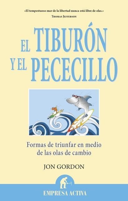 El Tiburon y el Pececillo