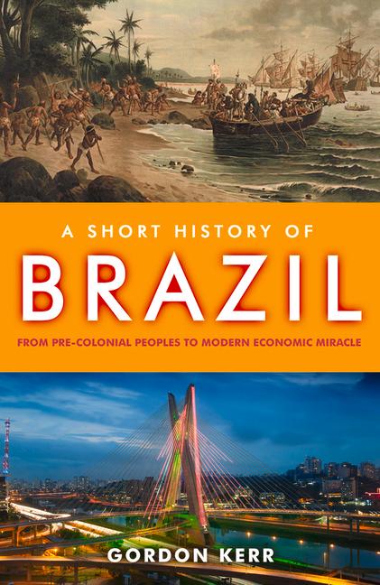 A Short History of Brazil