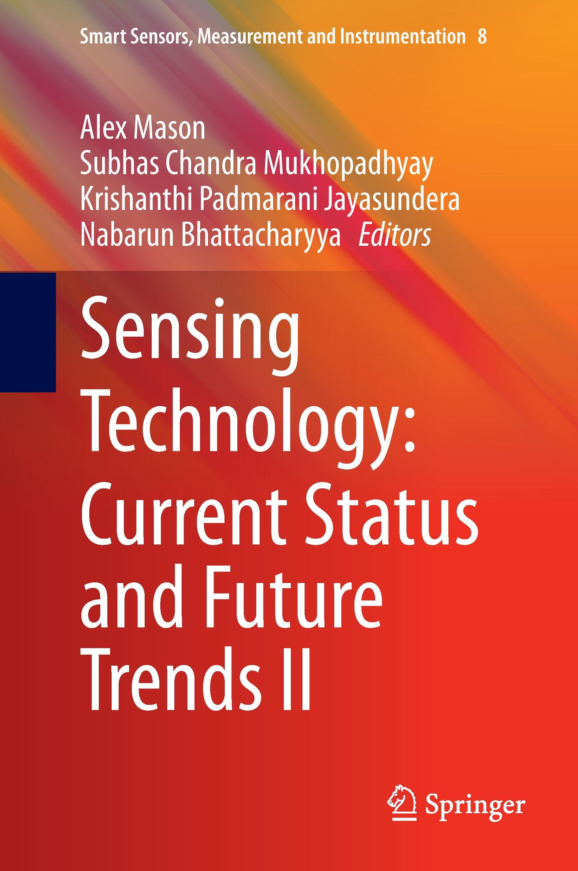 Sensing Technology: Current Status and Future Trends II