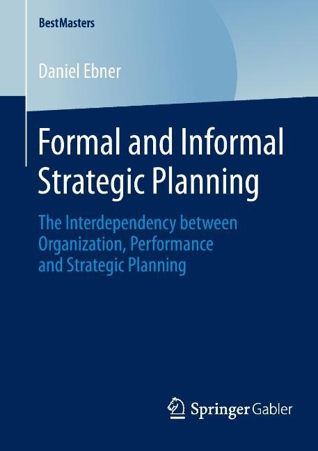 Formal and Informal Strategic Planning