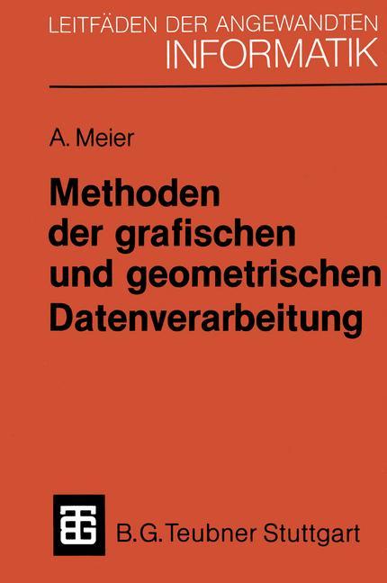 Methoden der grafischen und geometrischen Datenverarbeitung