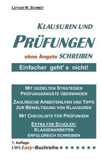 Klausuren und Prüfungen ohne Ängste schreiben