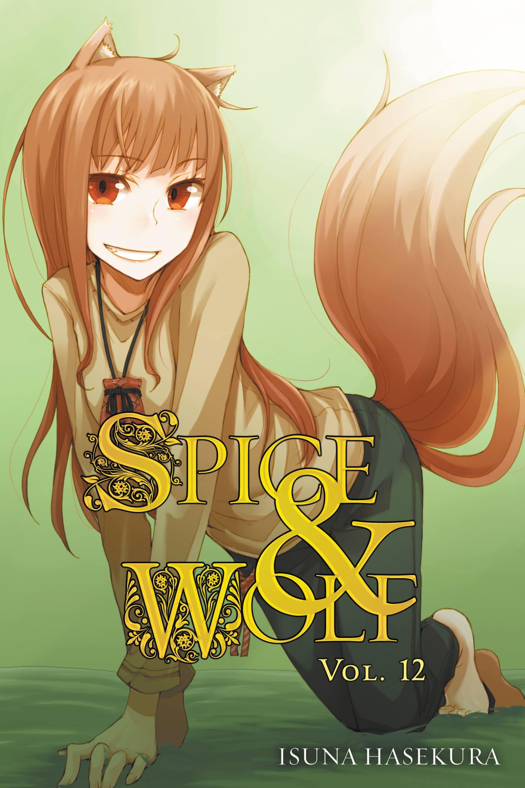 Spice and Wolf, Vol. 12 (Light Novel)