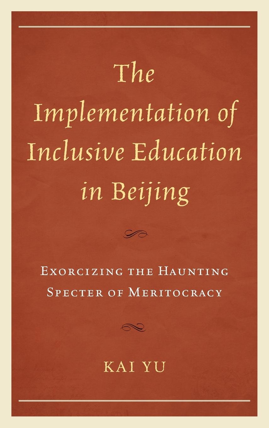 The Implementation of Inclusive Education in Beijing