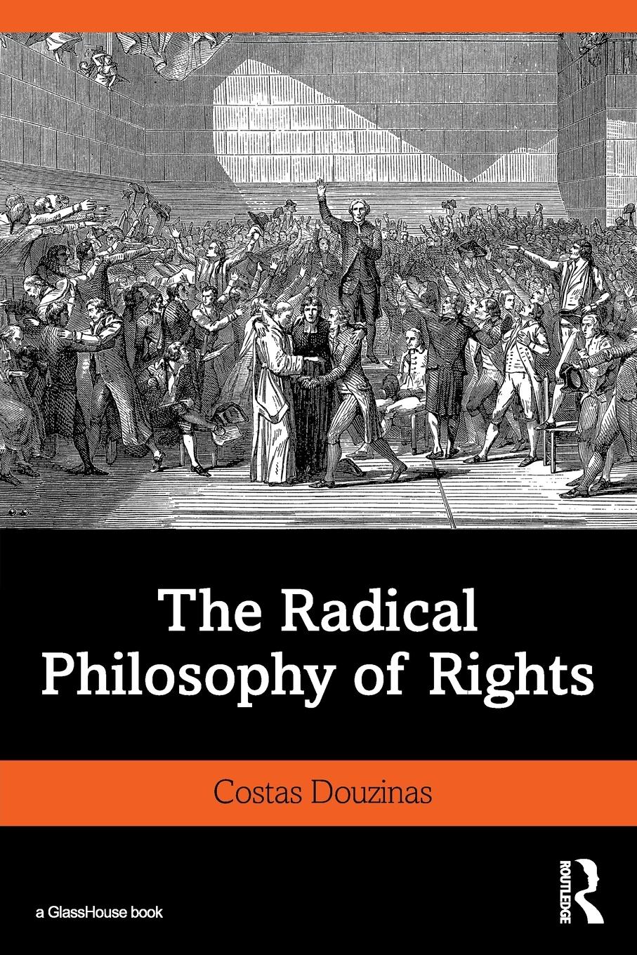 The Radical Philosophy of Rights