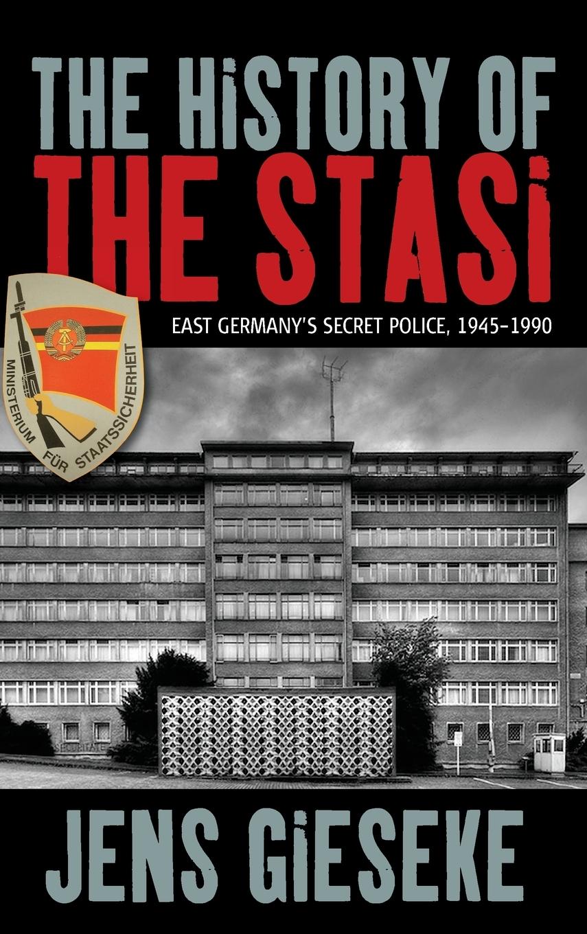 The History of the Stasi