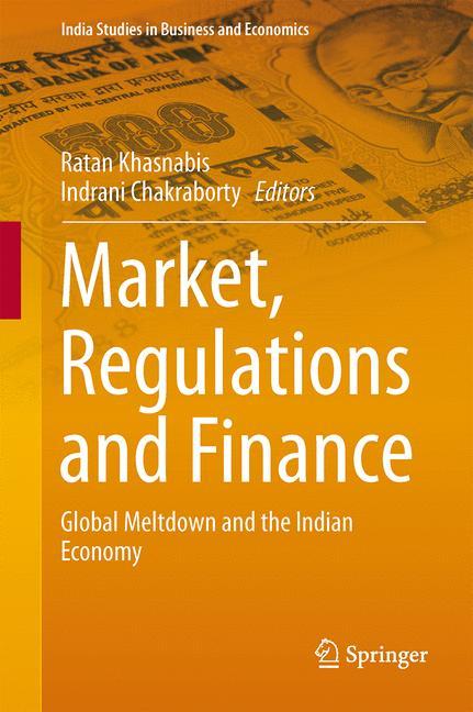 Market, Regulations and Finance