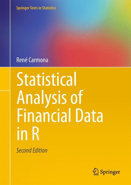 Statistical Analysis of Financial Data in R