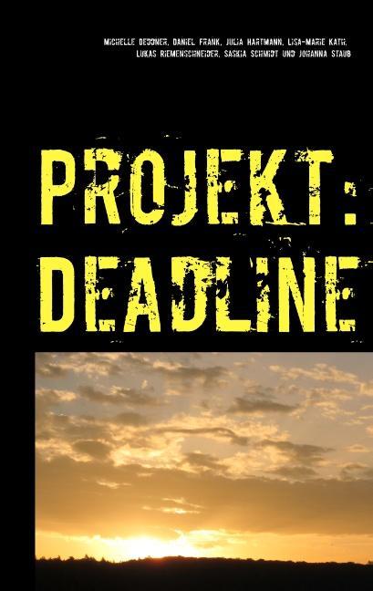 Projekt: Deadline