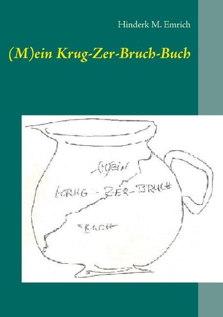 (M)ein Krug-Zer-Bruch-Buch