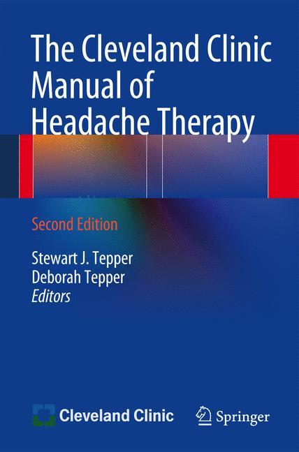 The Cleveland Clinic Manual of Headache Therapy