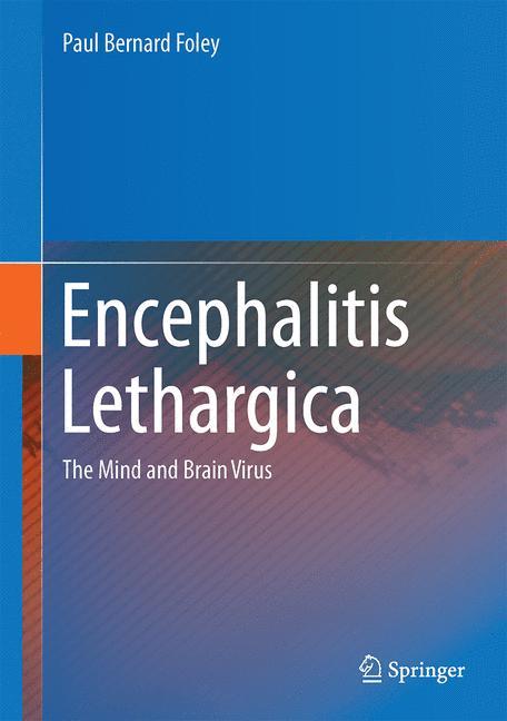 Encephalitis Lethargica