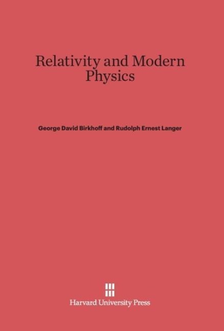 Relativity and Modern Physics