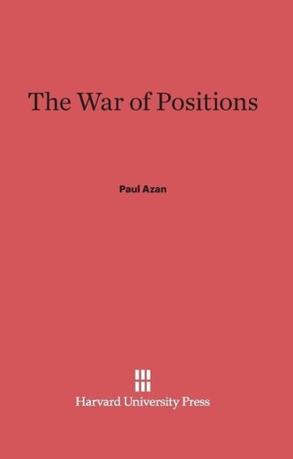 The War of Positions