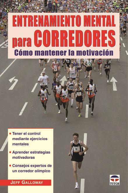 Entrenamiento mental para corredores