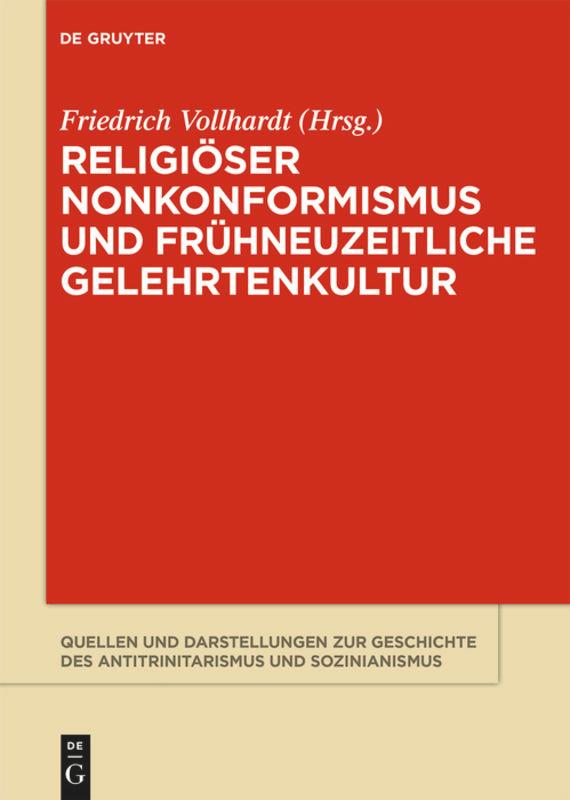 Religiöser Nonkonformismus und frühneuzeitliche Gelehrtenkultur