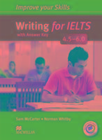 Improve Your Skills: Writing for IELTS 4.5-6.0 Student's Book with key & MPO Pack