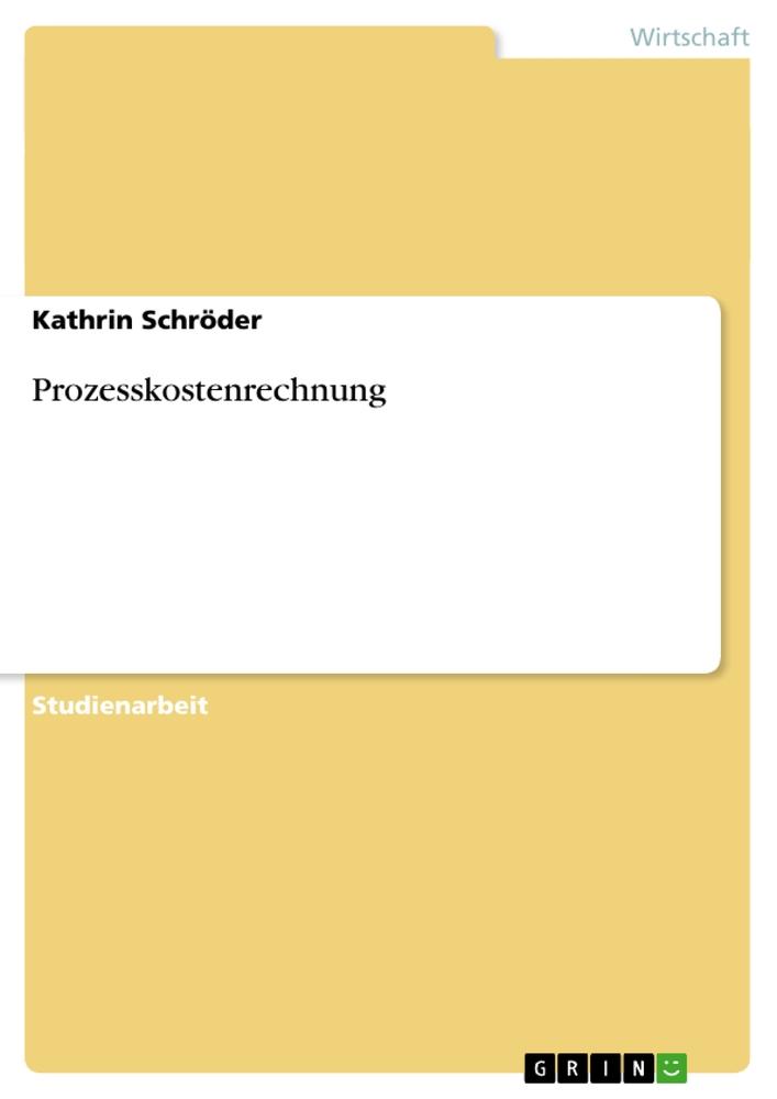 Prozesskostenrechnung