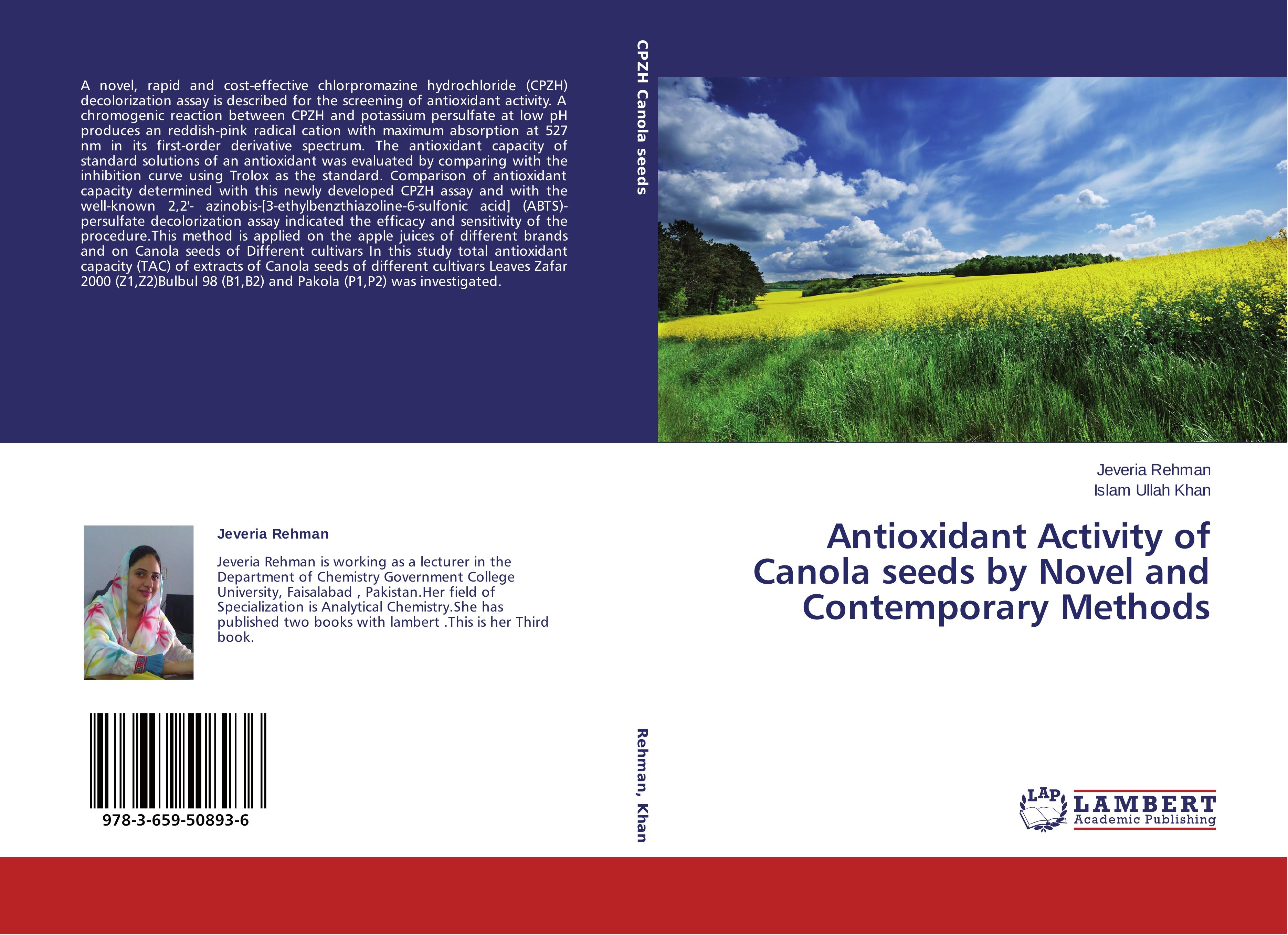 Antioxidant Activity of Canola seeds by Novel and Contemporary Methods