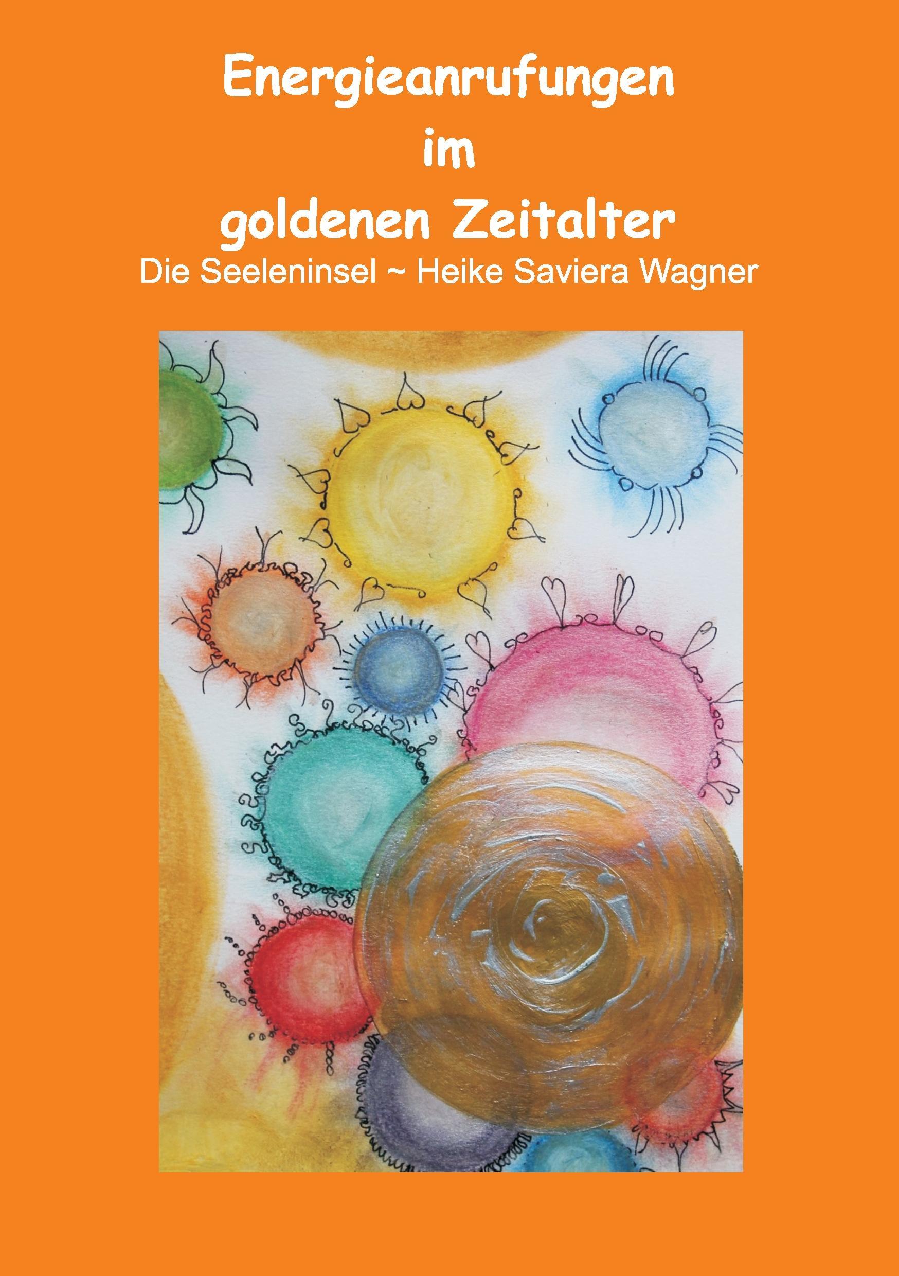 Energieanrufungen im goldenen Zeitalter