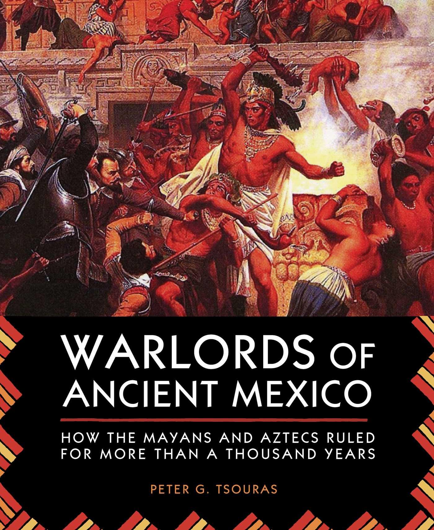 Warlords of Ancient Mexico