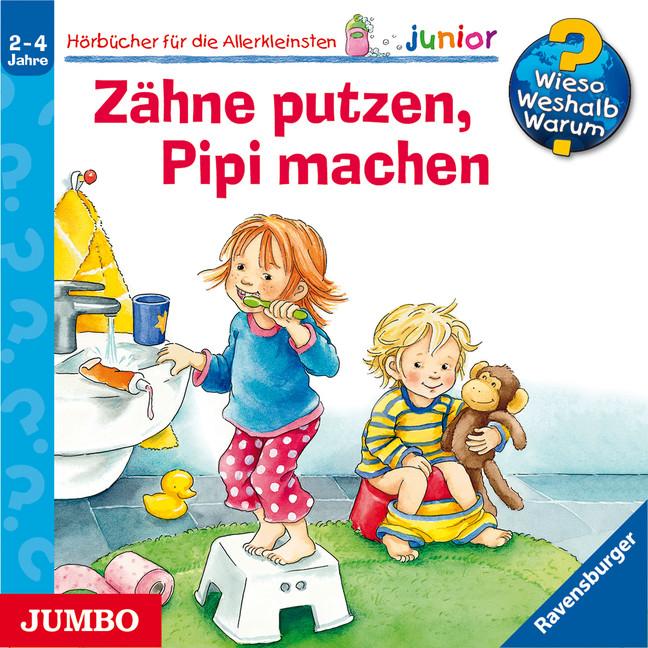 Wieso? Weshalb? Warum? - junior. Zähne putzen, Pipi machen