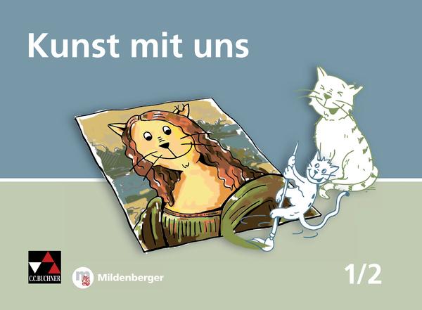 Kunst mit uns...  Heft 1/2