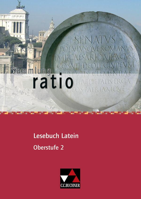 ratio Lesebuch Latein - Oberstufe 2