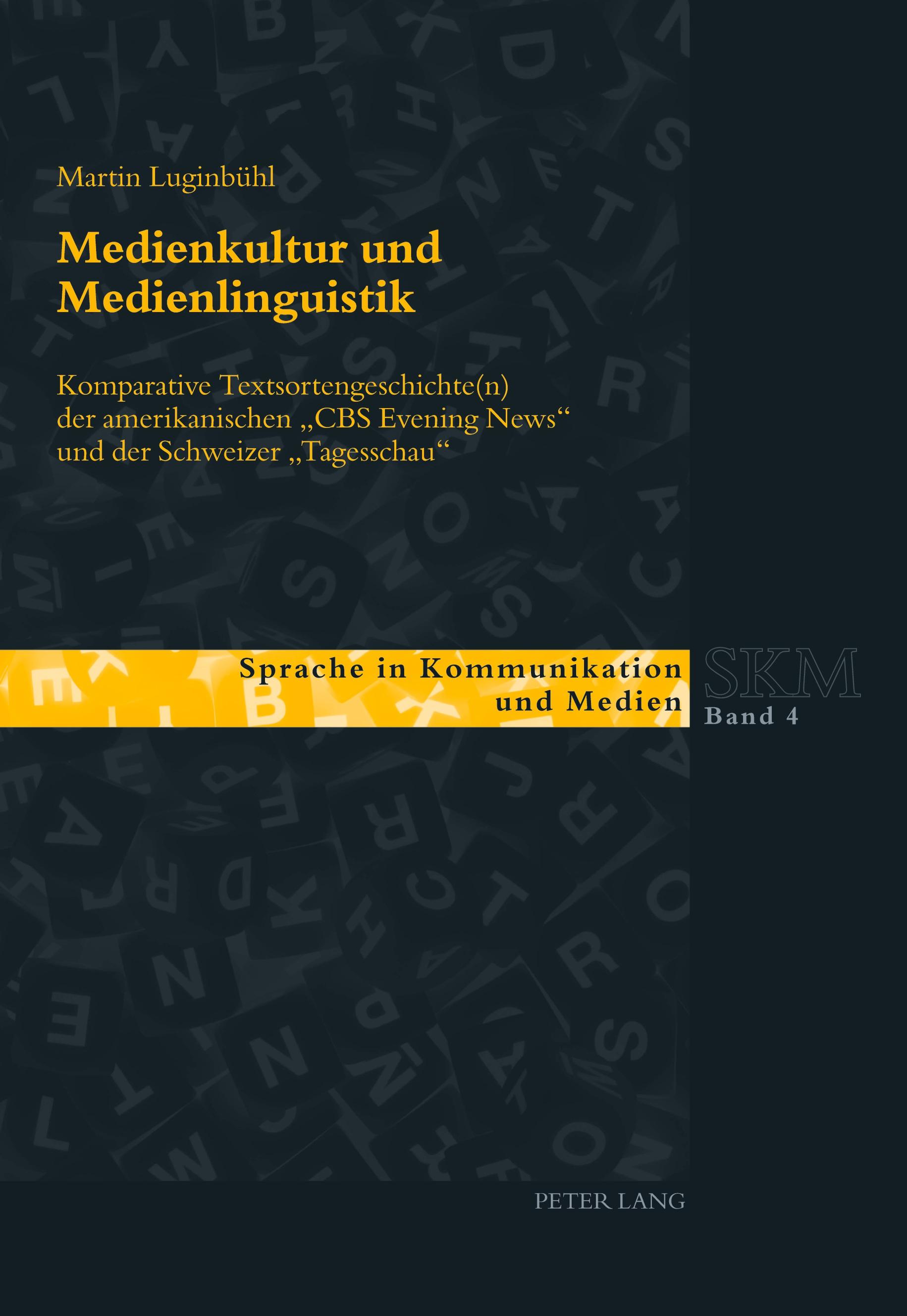 Medienkultur und Medienlinguistik