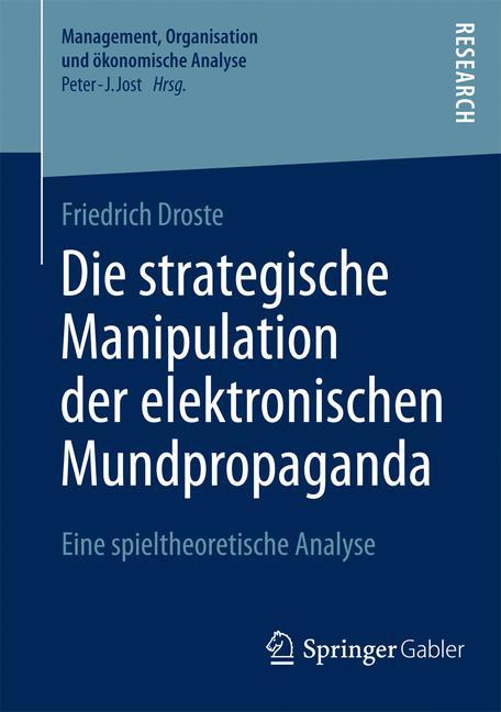 Die strategische Manipulation der elektronischen Mundpropaganda