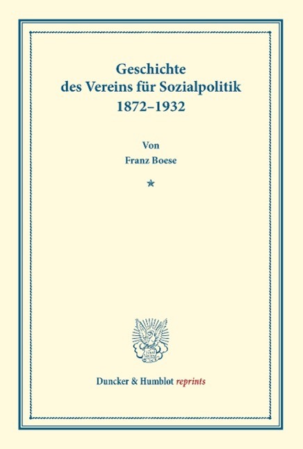 Geschichte des Vereins für Sozialpolitik 1872¿1932