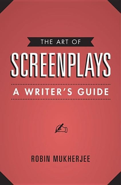 The Art of Screenplays