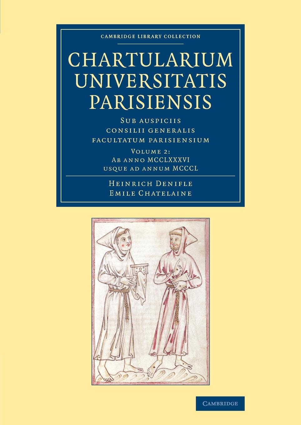 Chartularium Universitatis Parisiensis