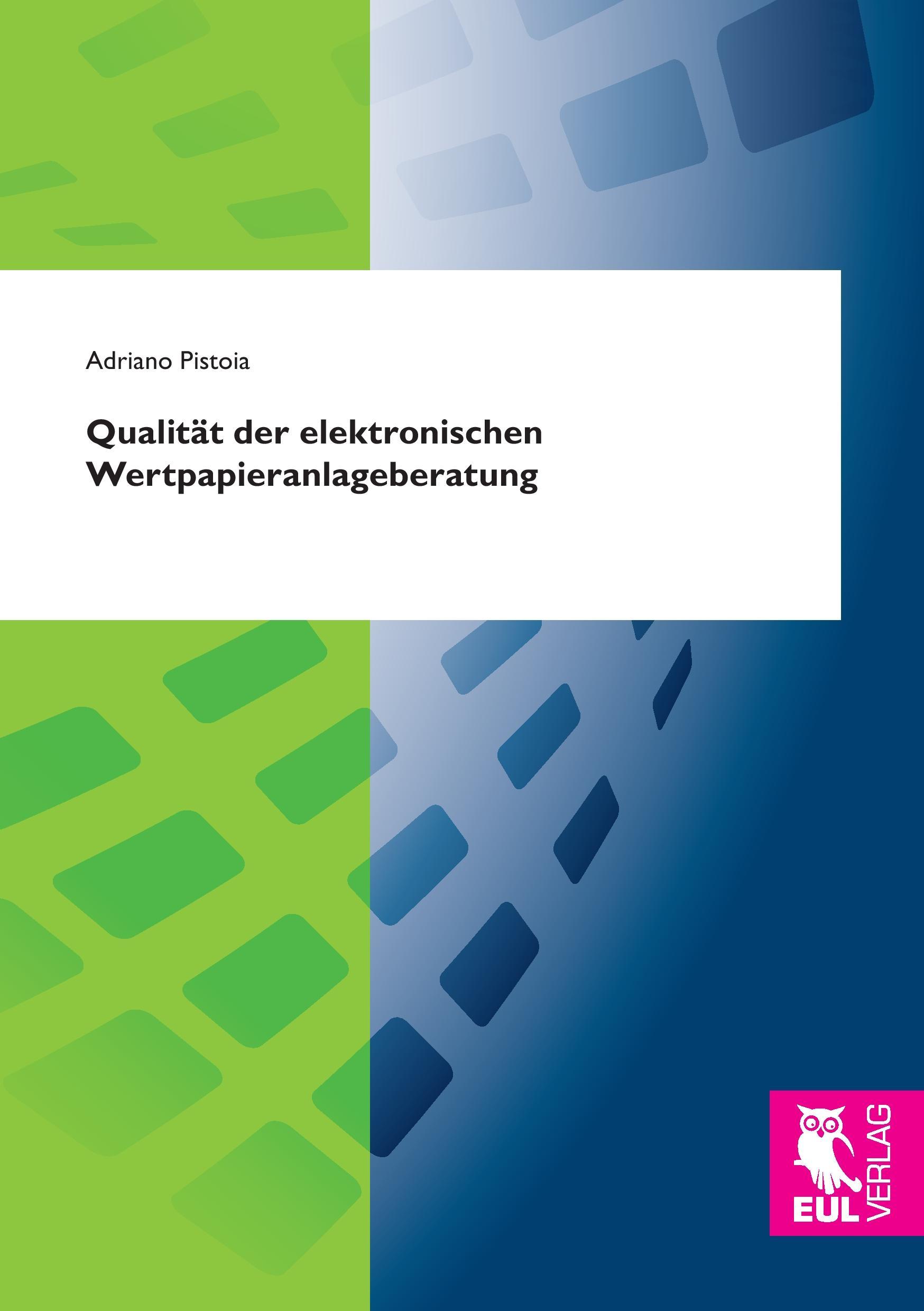 Qualität der elektronischen Wertpapieranlageberatung