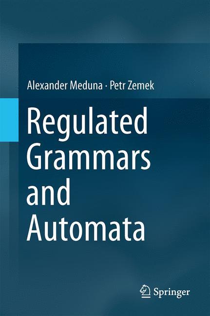 Regulated Grammars and Automata