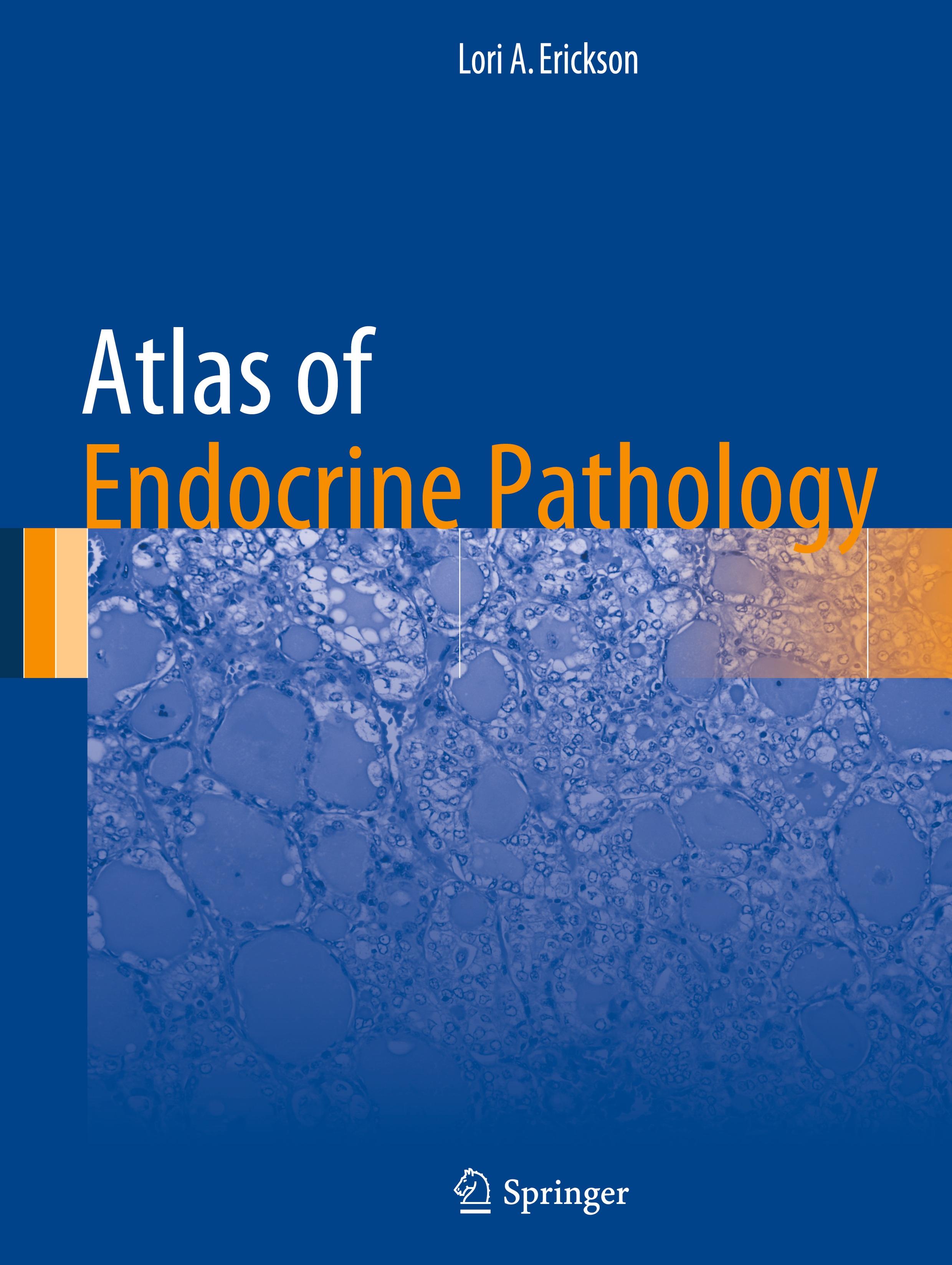 Atlas of Endocrine Pathology