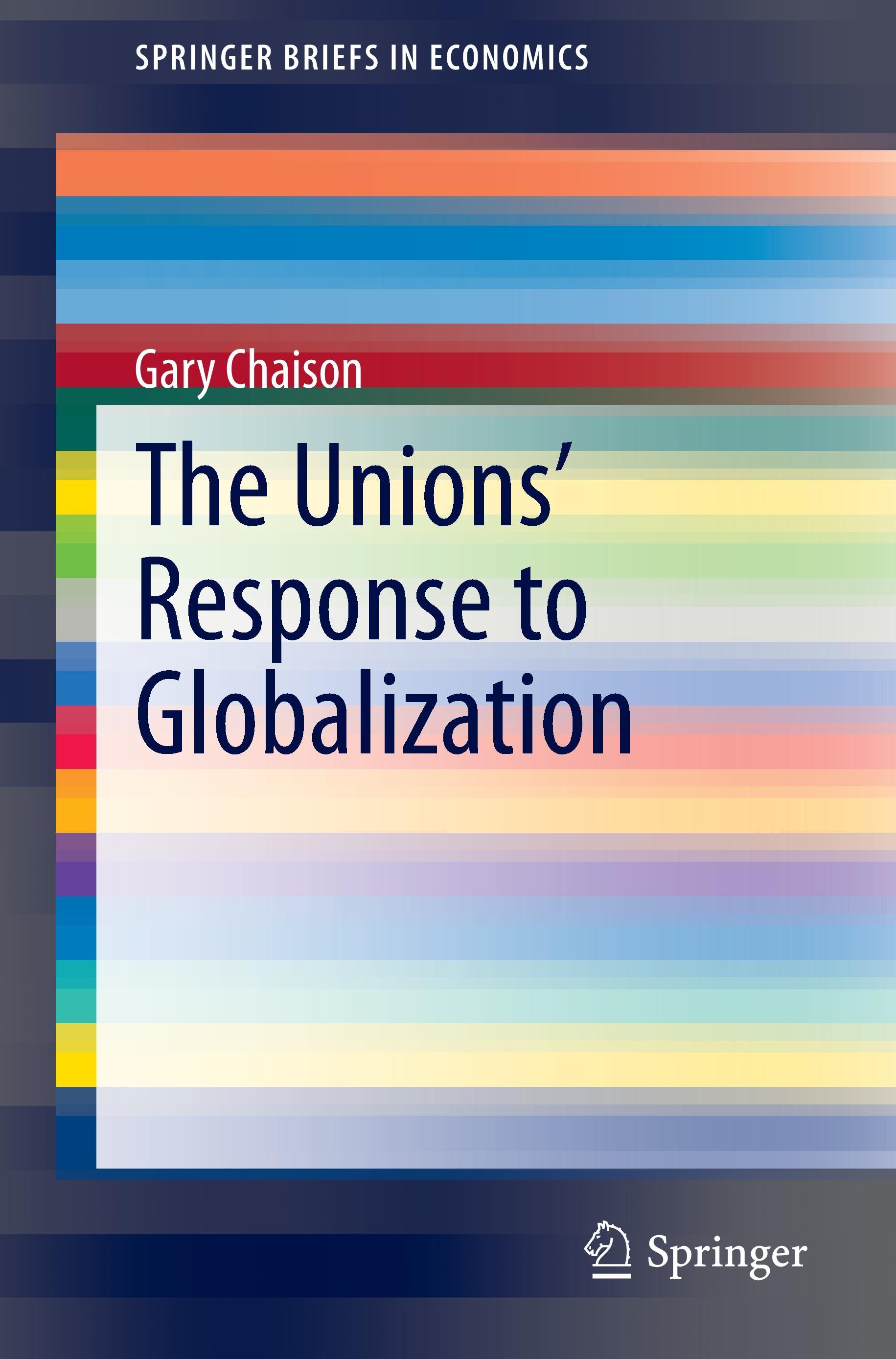 The Unions¿ Response to Globalization