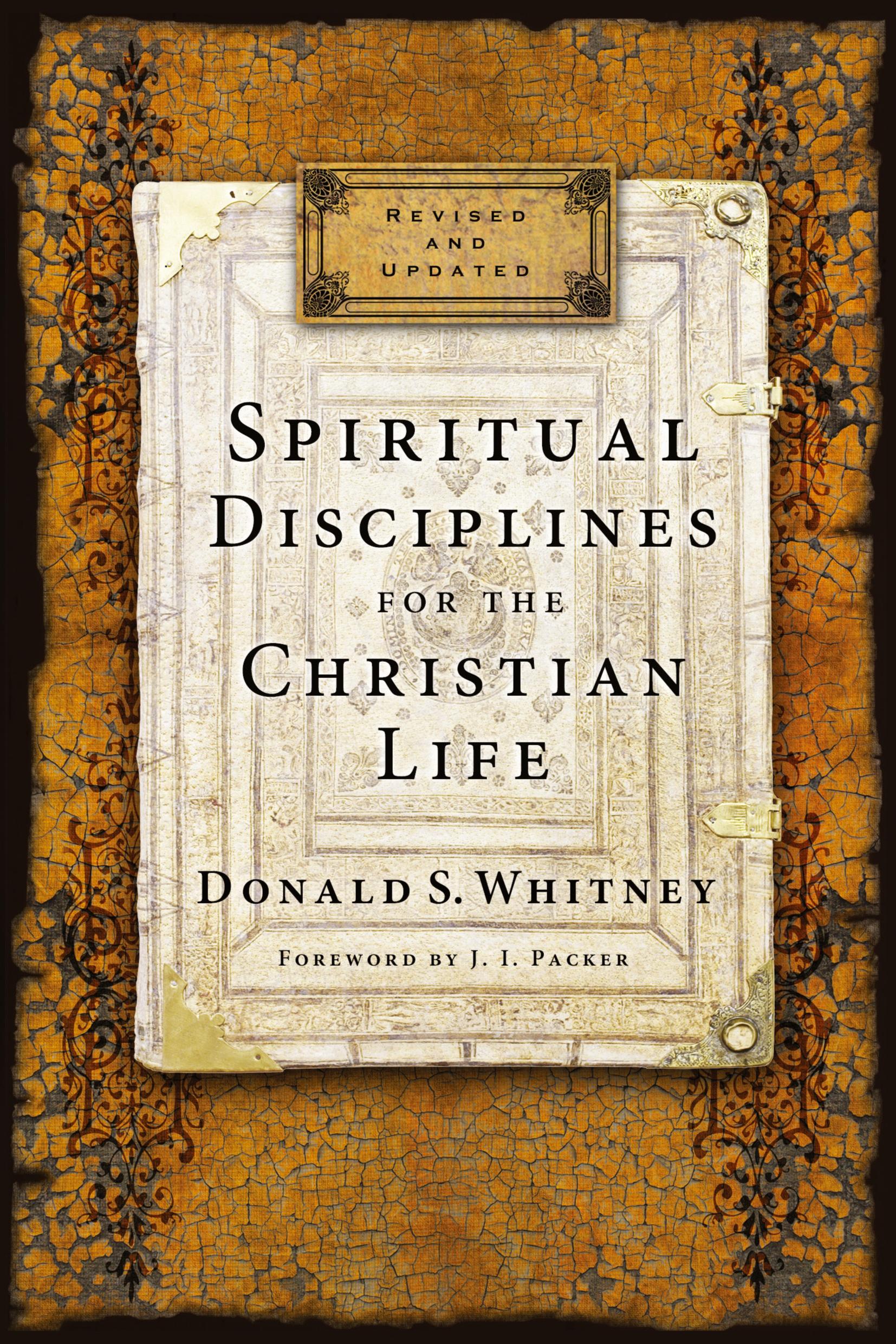 Spiritual Disciplines for the Christian Life