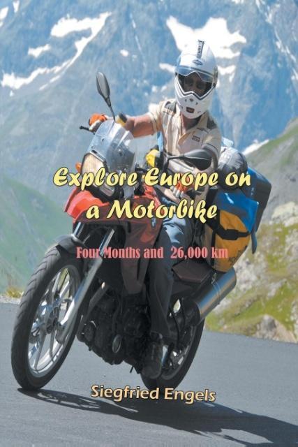 Explore Europe on a Motorbike