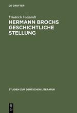 Hermann Brochs geschichtliche Stellung