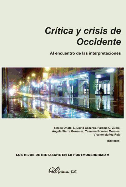 Crítica y crisis de Occidente : al encuentro de las interpretaciones