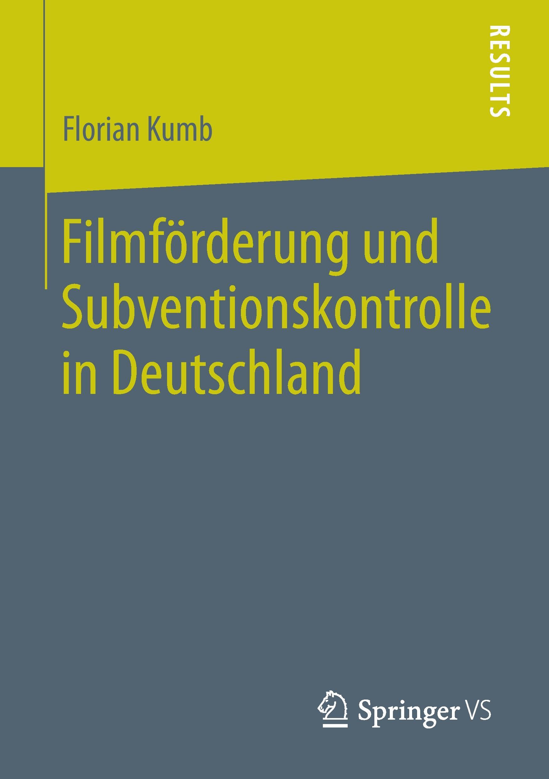 Filmförderung und Subventionskontrolle in Deutschland