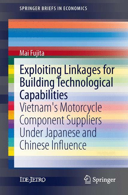 Exploiting Linkages for Building Technological Capabilities