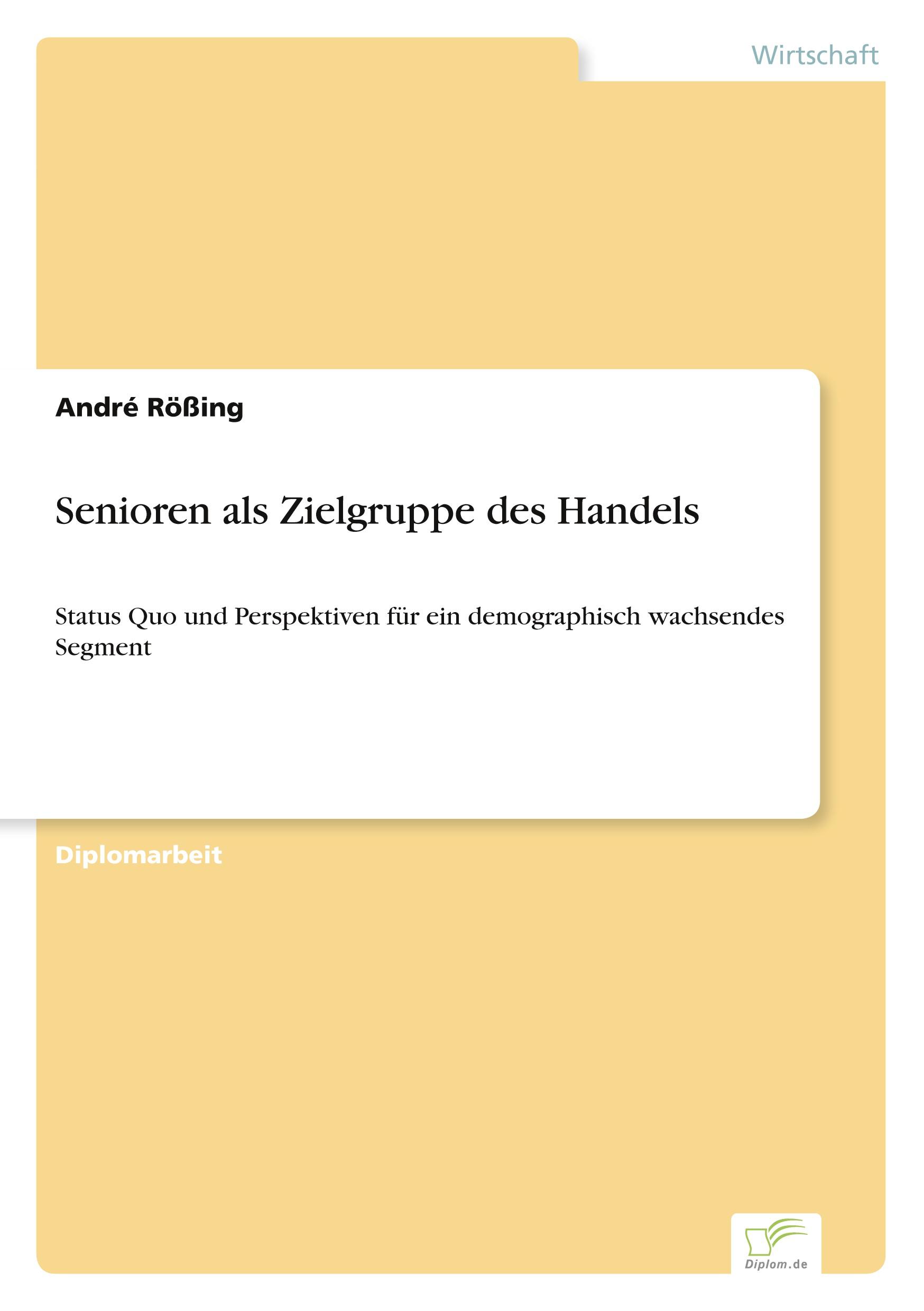 Senioren als Zielgruppe des Handels