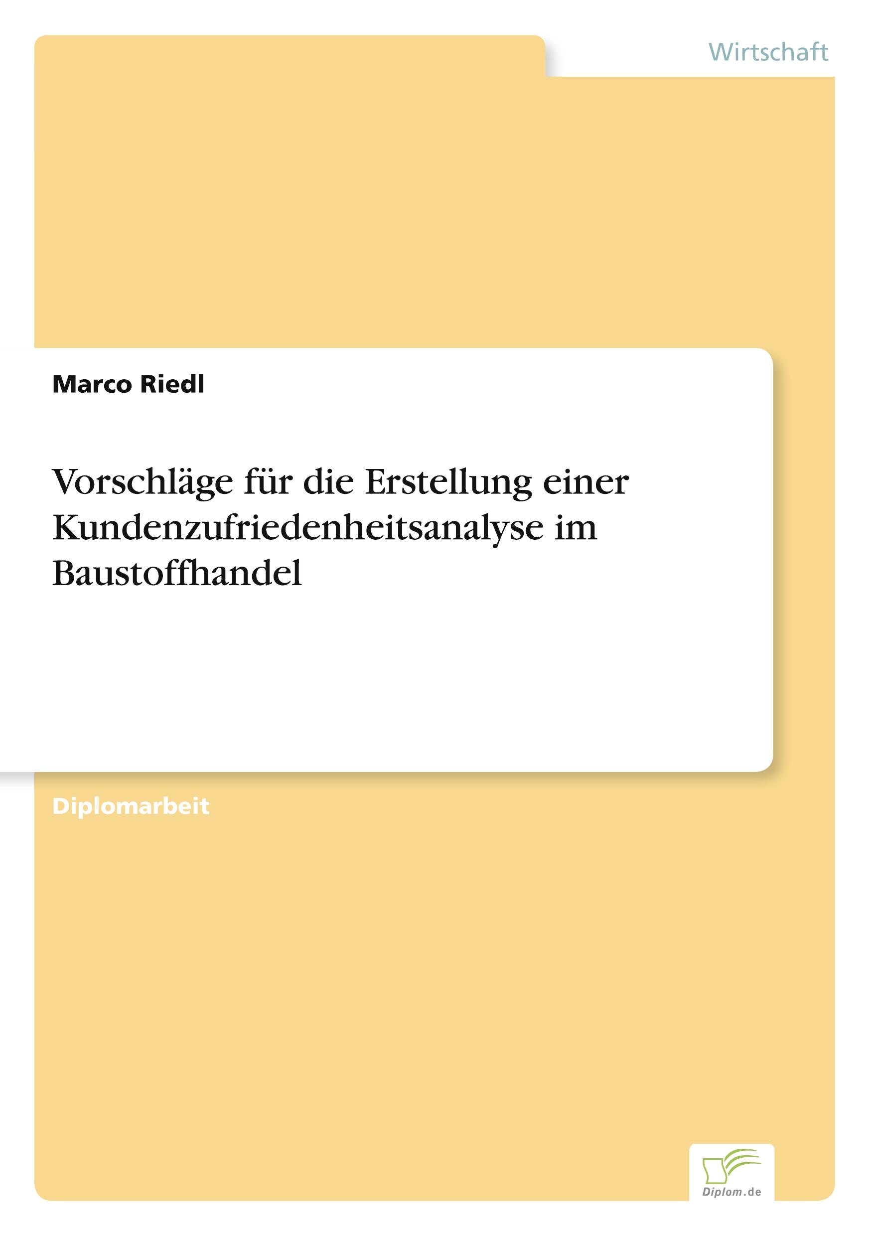 Vorschläge für die Erstellung einer Kundenzufriedenheitsanalyse im Baustoffhandel