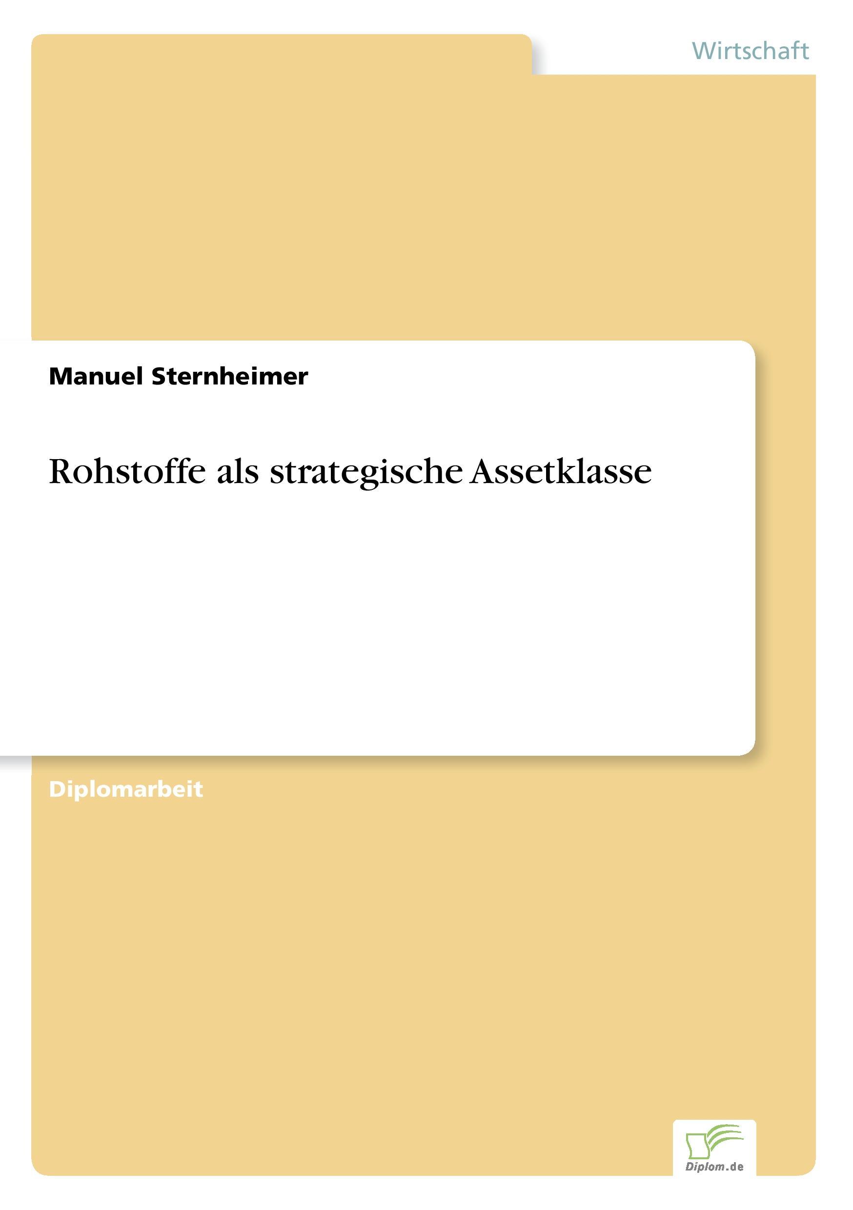 Rohstoffe als strategische Assetklasse