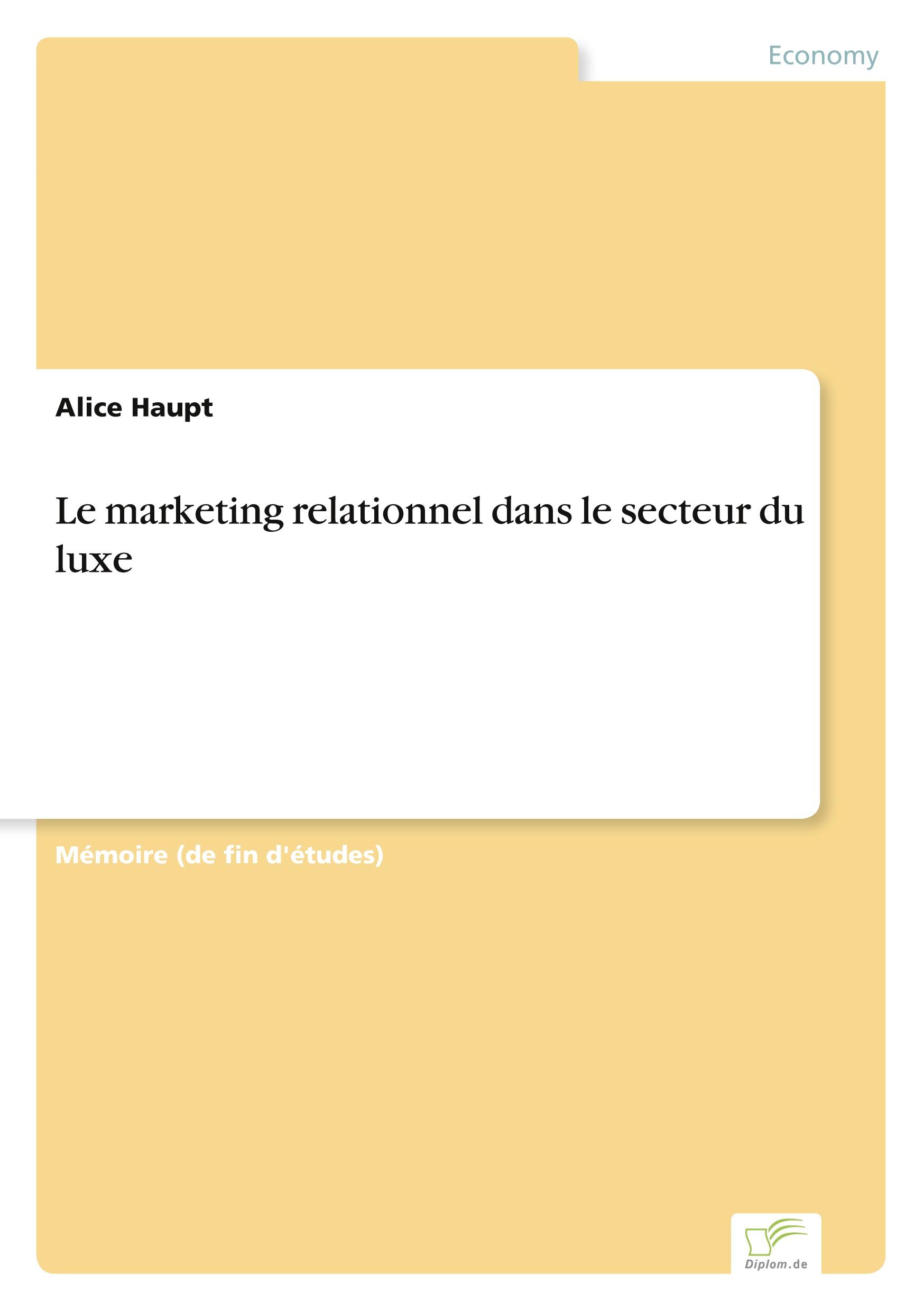 Le marketing relationnel dans le secteur du luxe