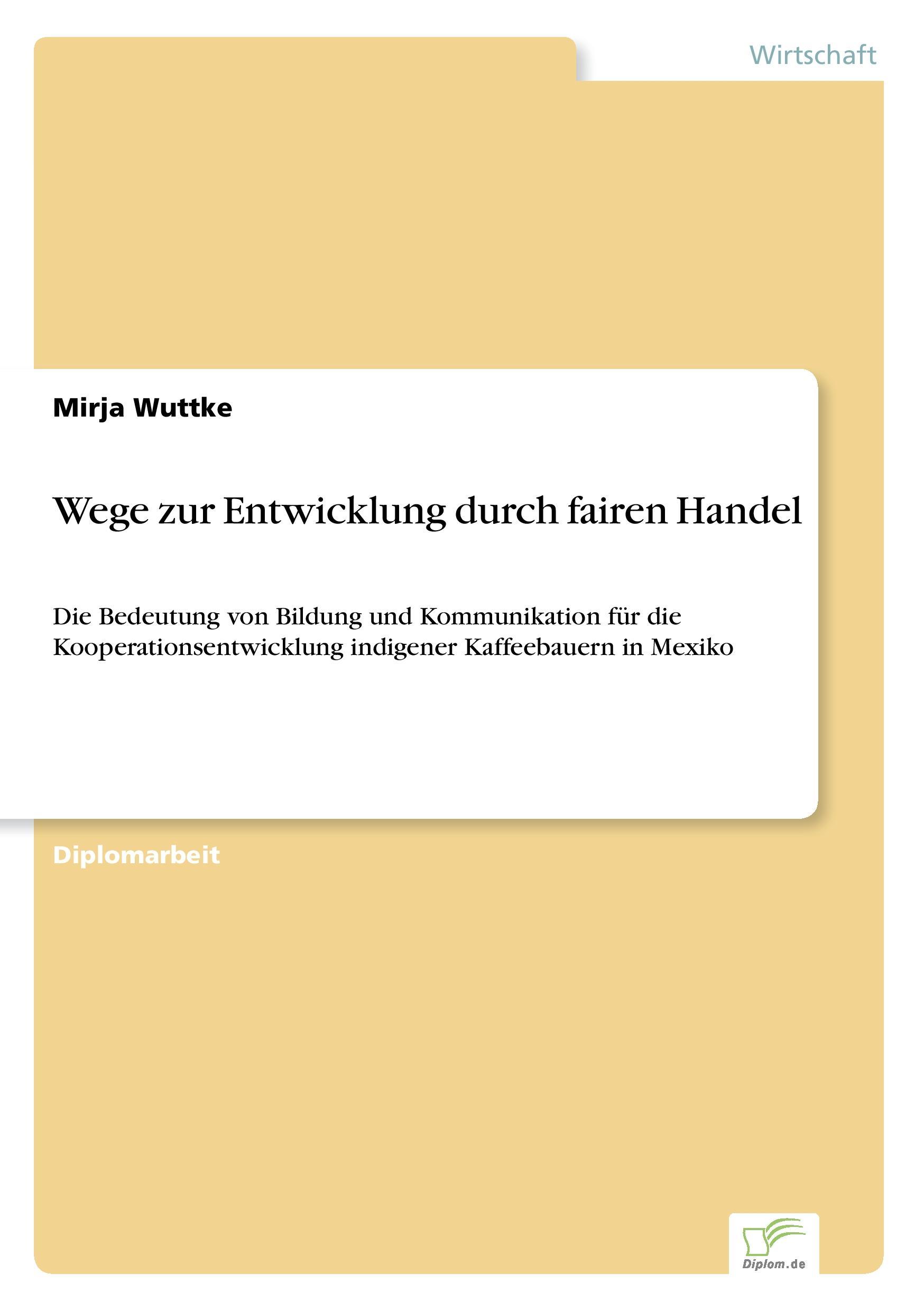 Wege zur Entwicklung durch fairen Handel