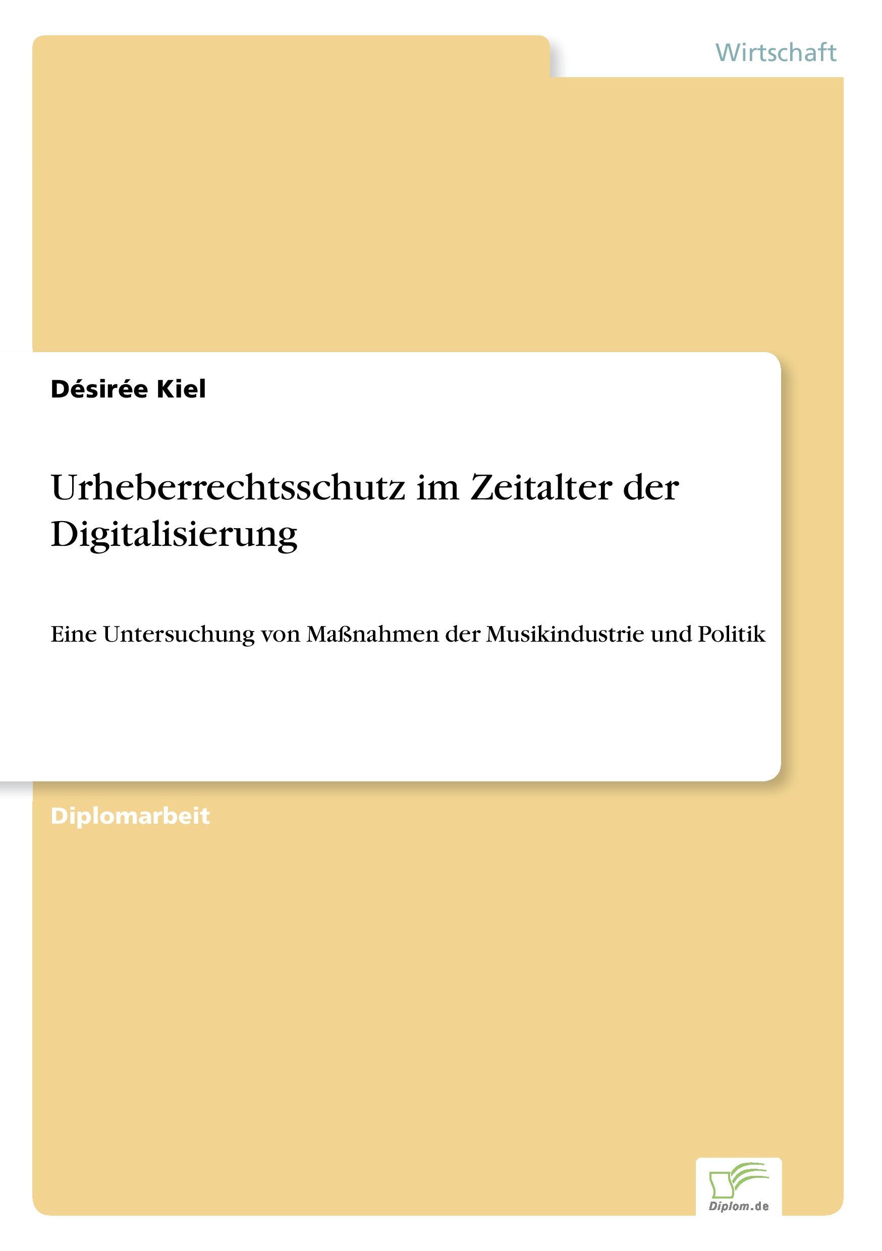 Urheberrechtsschutz im Zeitalter der Digitalisierung