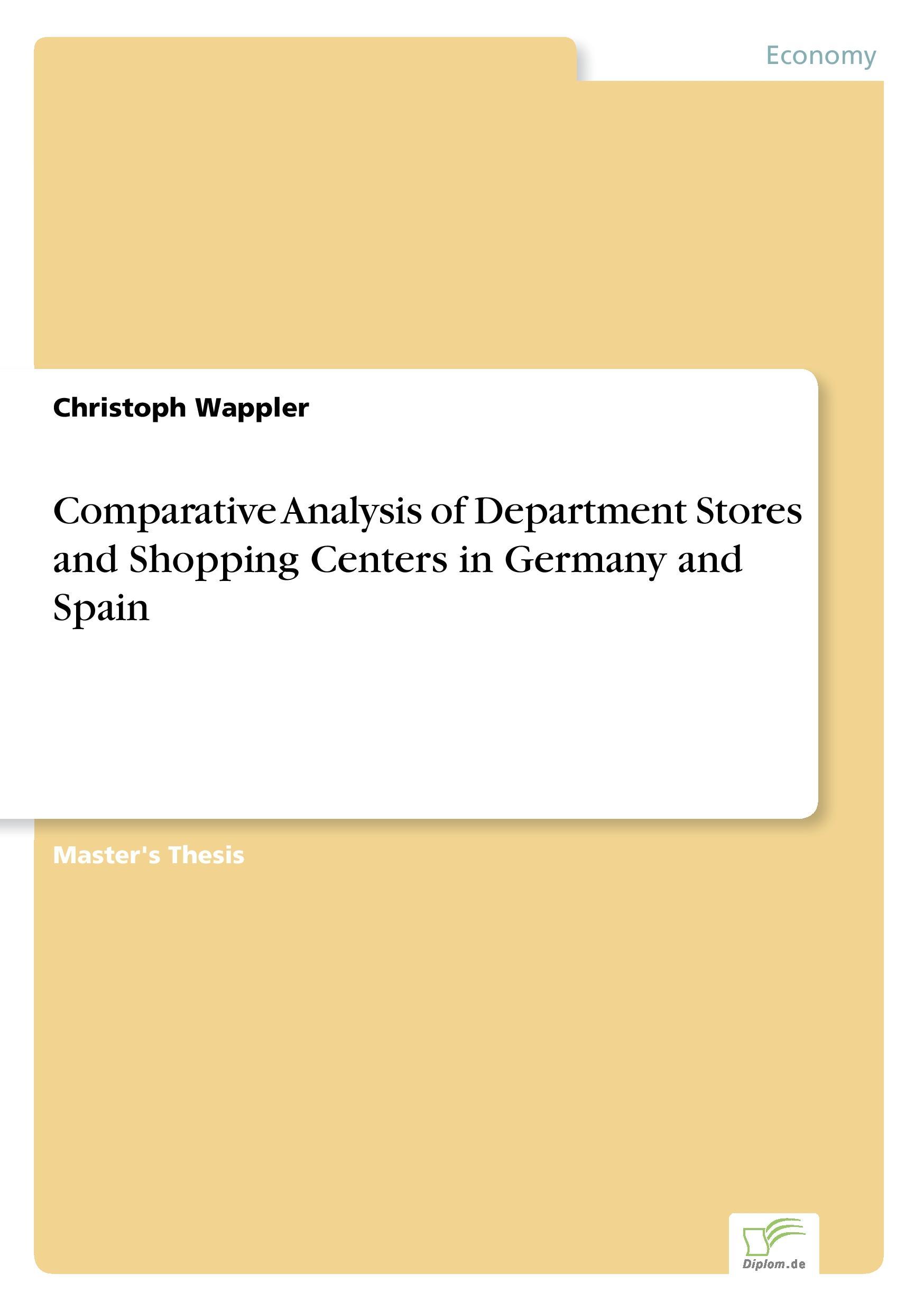 Comparative Analysis of Department Stores and Shopping Centers in Germany and Spain